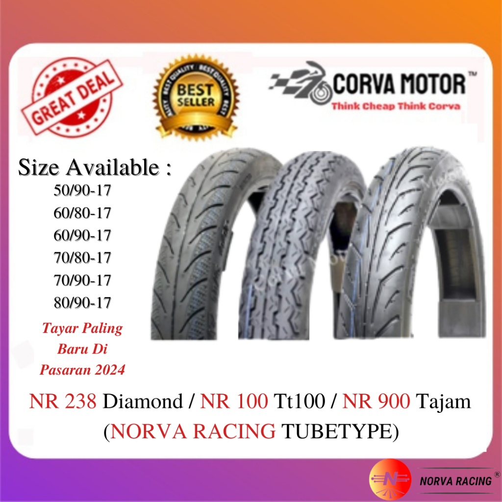 Corva Motor Norva Racing Tubetype Tyre NR238, NR100, NR900 Bunga ...