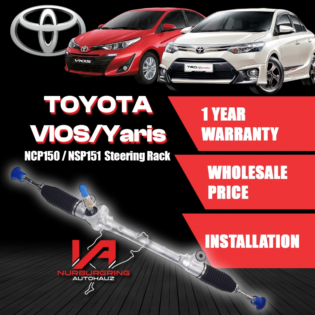 TOYOTA Vios Yaris NCP150 NSP151 STEERING RACK - 1 YEAR WARRANTY ...
