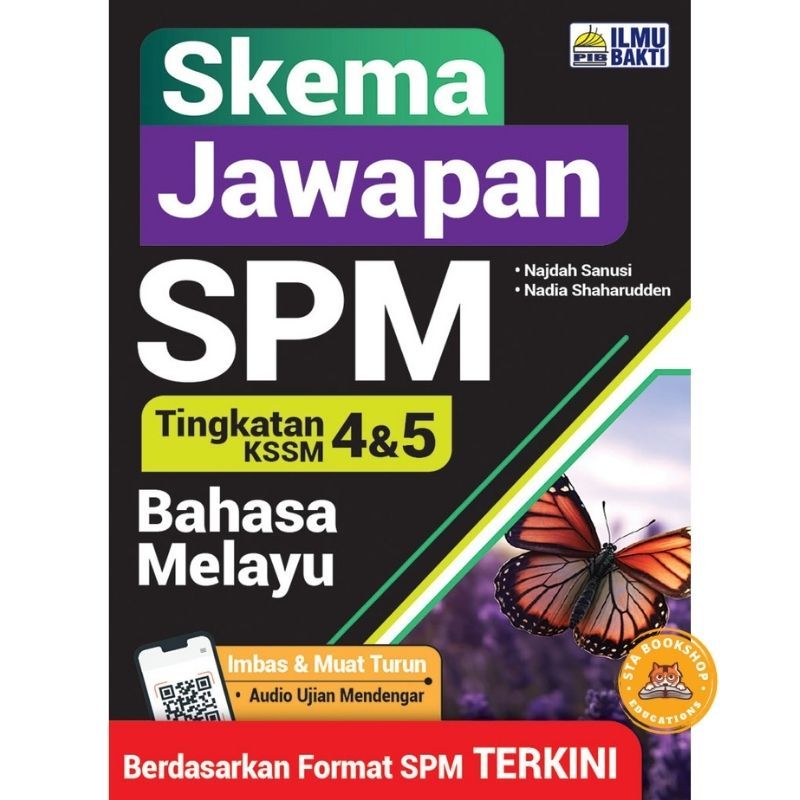 [STA] 2025 SKEMA JAWAPAN SPM KSSM TINGKATAN 4 & 5 (ILMU BAKTI FORMAT ...