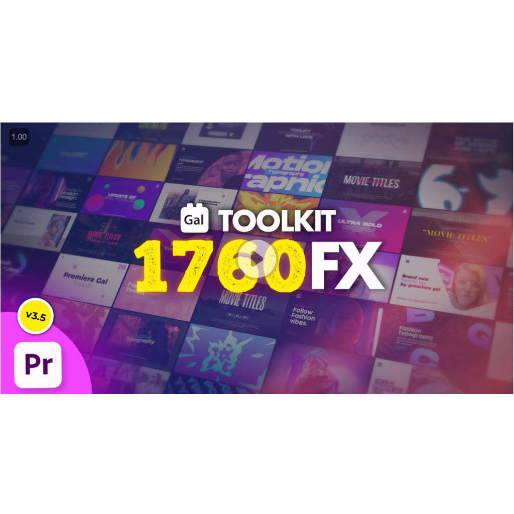 Gal Toolkit Premiere Pro v3.5 | 1500+ Transitions Titles FX SFX LUTs ...