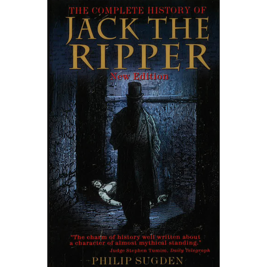 (100% Original) The Complete History of Jack the Ripper by Philip Sugden | Shopee Malaysia