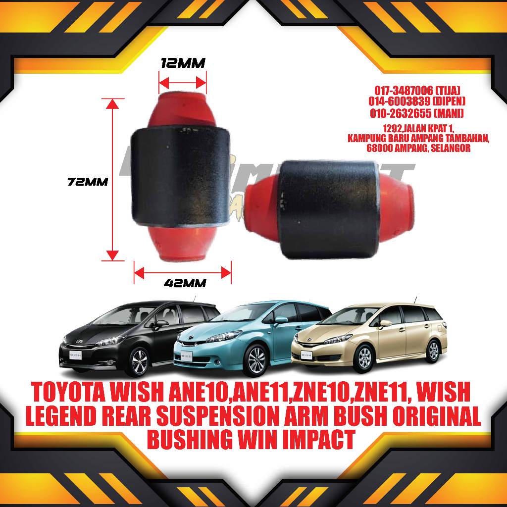 ORIGINAL BUSHING WIN IMPACT HEAVY DUTY TOYOTA WISH ANE10,ANE11,ZNE10 ...