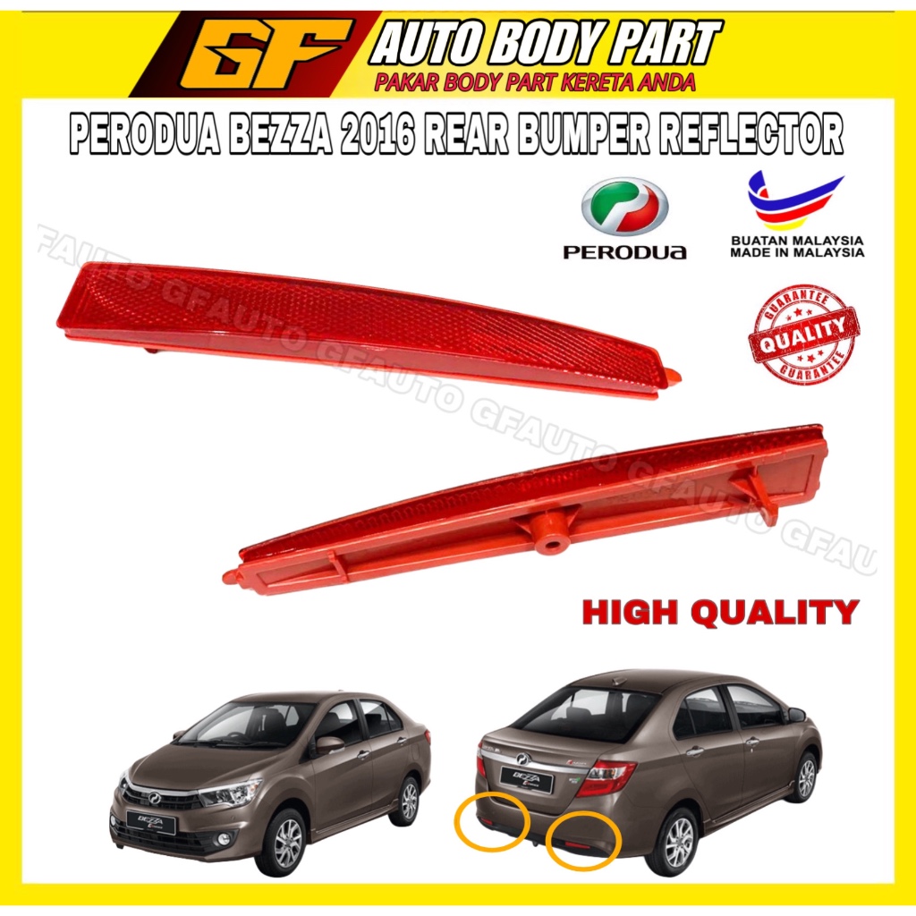 PERODUA BEZZA 2016-2019 REAR BUMPER REFLECTOR (1PC) - HIGH QUALITY ...
