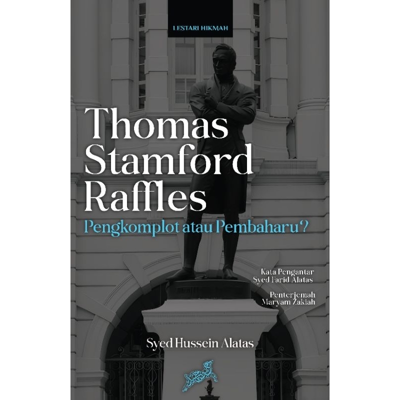 Thomas Stamford Raffles Pengkomplotan atau Pembaharu? | Shopee Malaysia