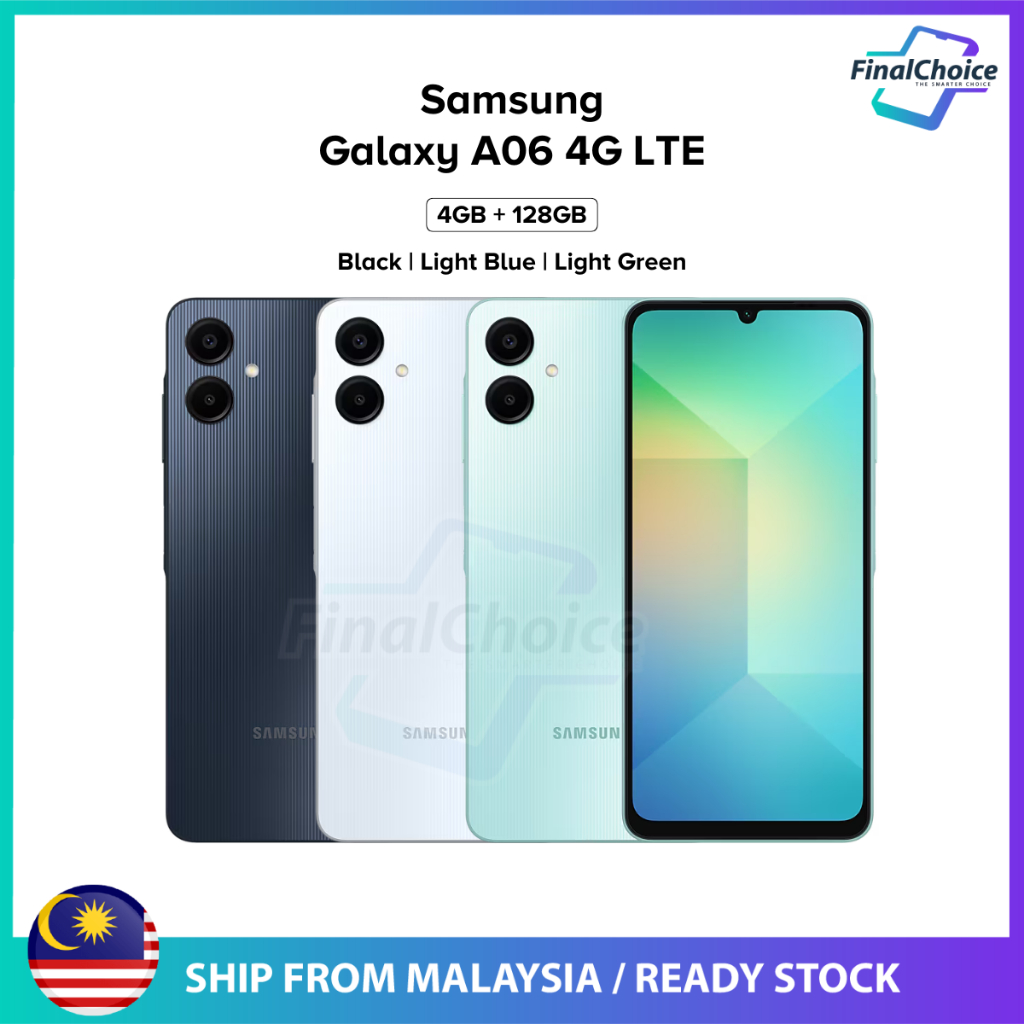 (New) Samsung Galaxy A06 4G LTE/5G (4GB+128GB) (6GB+128GB) Original Samsung Malaysia Warranty