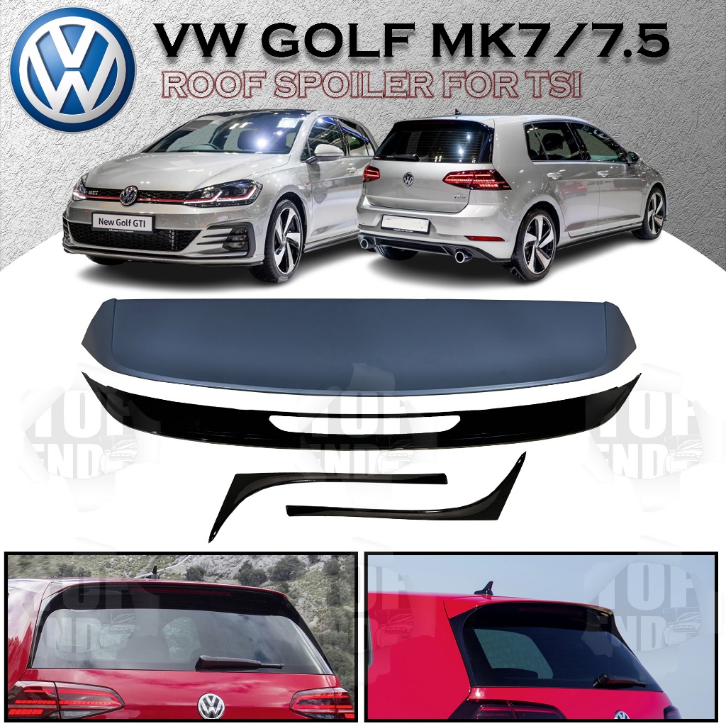 VOLKSWAGEN GOLF MK7/7.5 TSI CONVERT TO GTI STYLE SPOILER UNPAINT ROOF ...