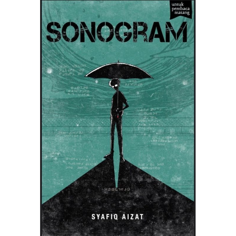 Siri Trilogram #1: Sonogram - Syafiq Aizat (NEW) Buku Fixi | Shopee ...