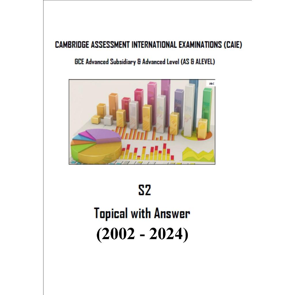Topical A Level Self Made MATHEMATICS- ( STATISTICS 2 ) ( PAPER 6 ...