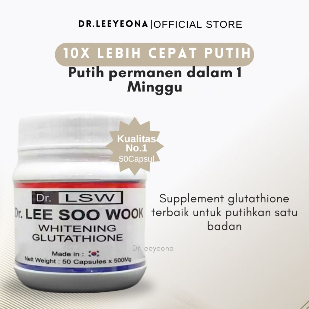 Dr LSW asli Original 100% Glutathione Skin Whitening ( lee soo wook ) ubat  putih satu badan korea | Shopee Malaysia
