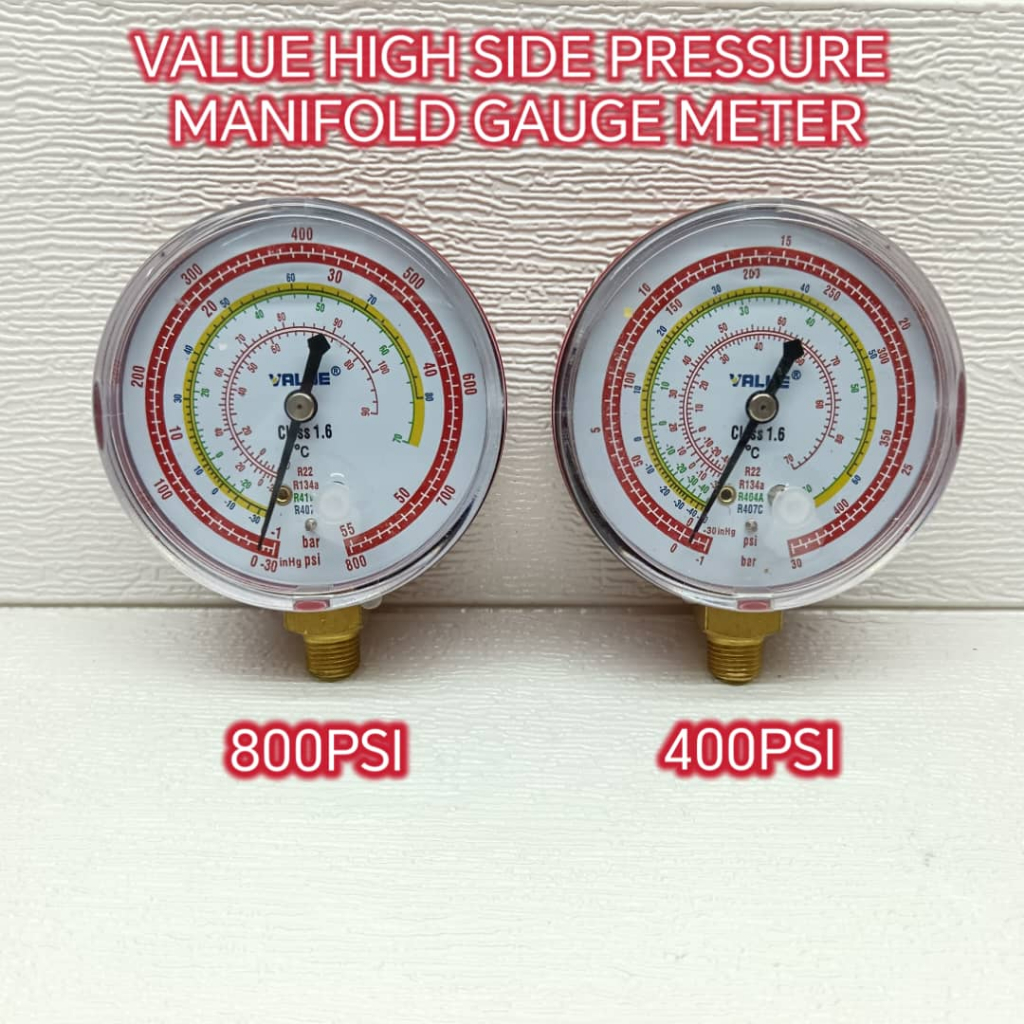 VALUE HIGH SIDE 400 & 800PSI GAS R22 R134A R404C R407C PRESSURE ...
