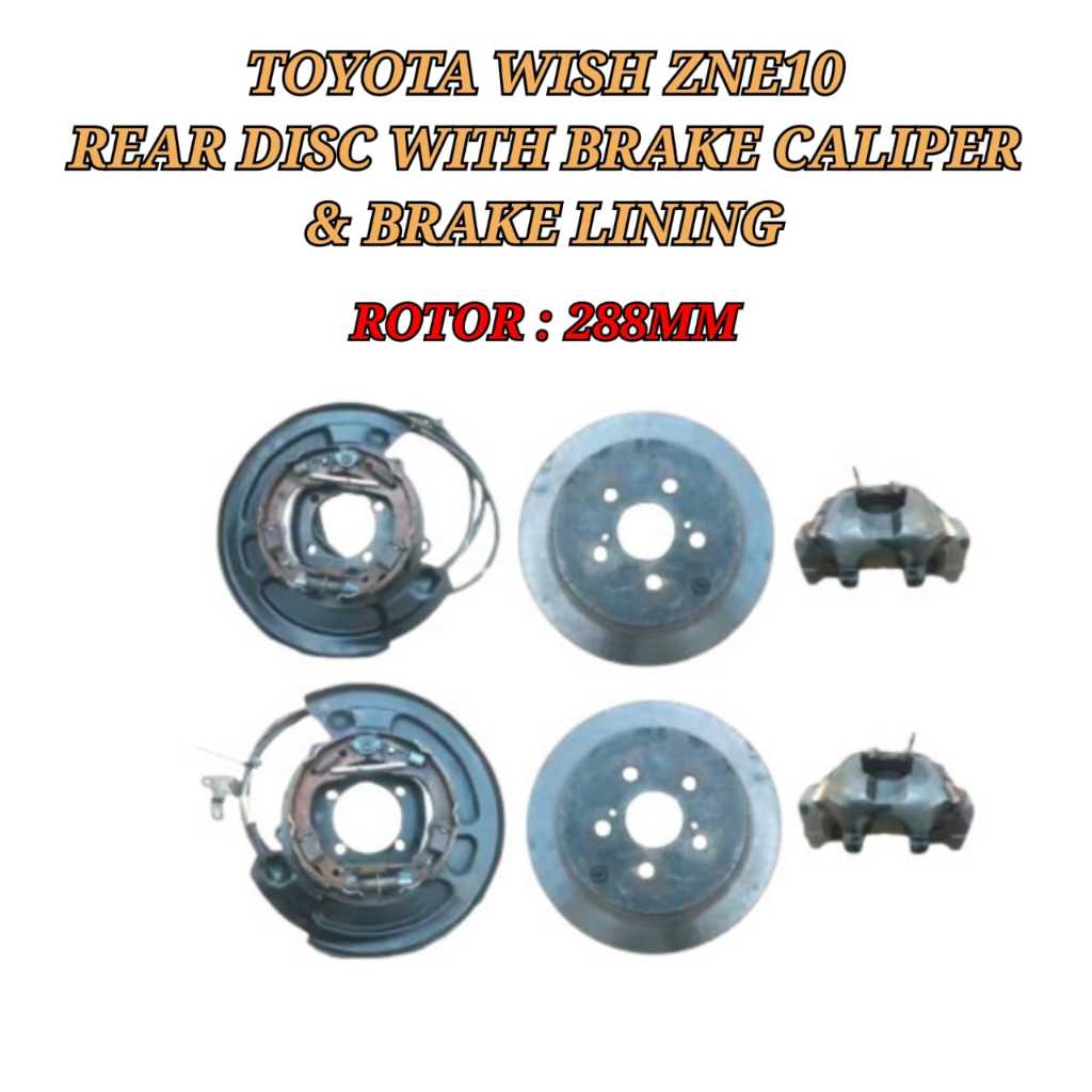 Rear Disc With Brake Caliper Set & Brake Lining Toyota Wish Legend ...