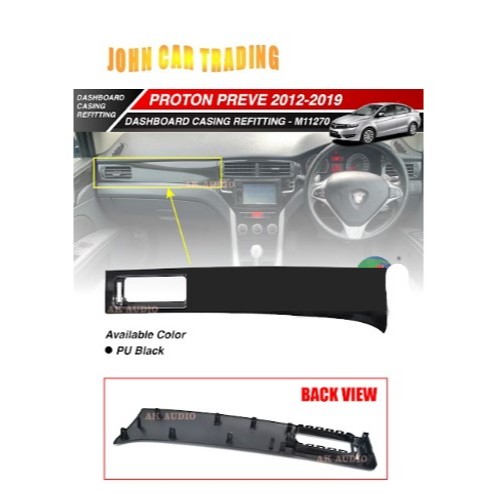 Proton Preve 2012~2019 Dashboard Casing Preve Dash Board Refitting UV ...