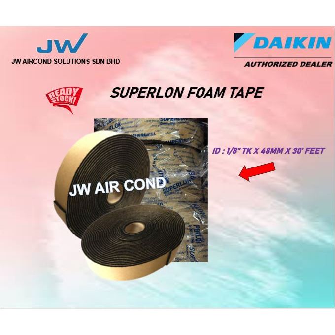 SUPERLON FOAM TAPE/INSULATION TAPE (SIZE : 2