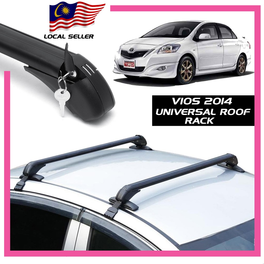 TOYOTA VIOS 2014 TAKA Universal Roof Rack [For Assemble Roof Box ...