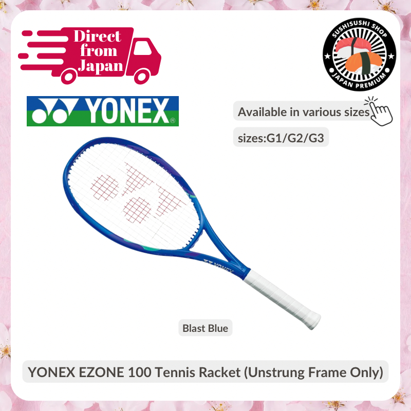 [YONEX] EZONE 100 Tennis Racket Frame Only – Blast Blue (G1/G2/G3 ...