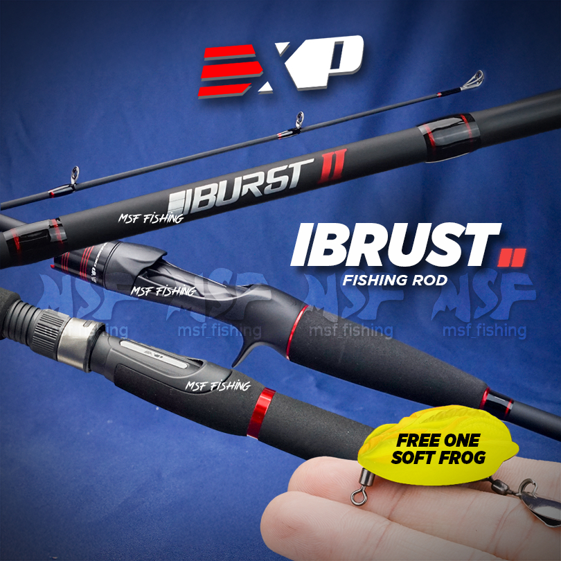 [MSF] EXP IBurst II Fishing Rod | Joran Pancing V2 Casting BC Spinning ...