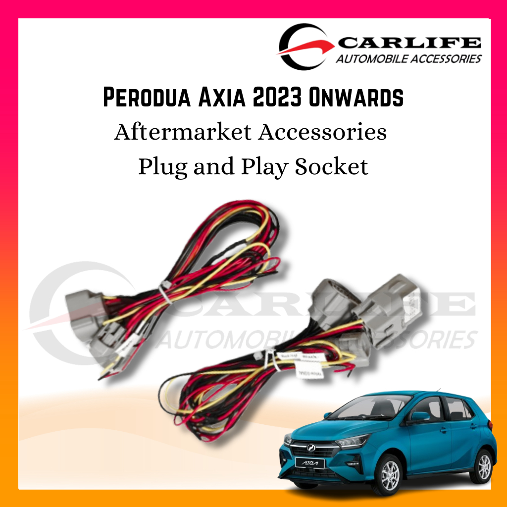 Perodua Axia 2023 Onwards Aftermarket Accessories Plug and Play Socket ...