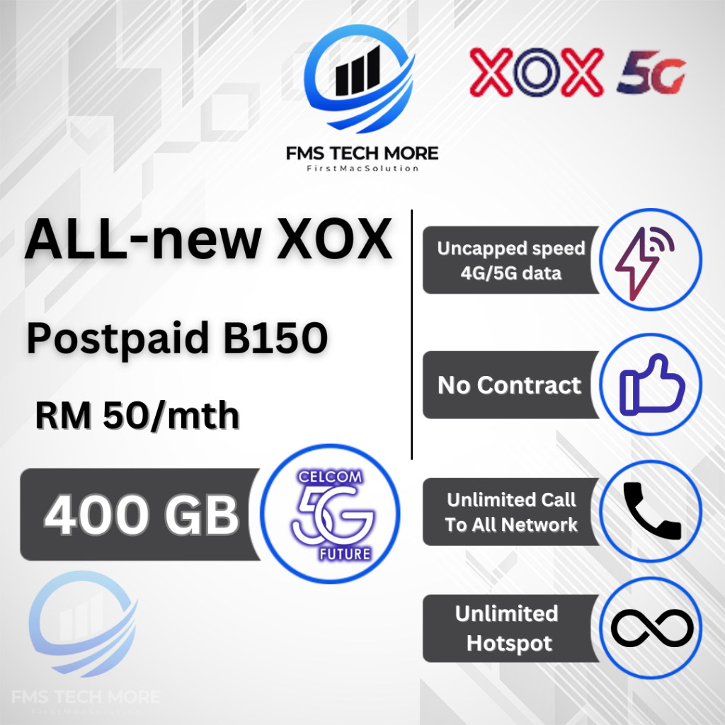 XOX SIM CARD B150 5G + Unlimited Hotspot 400GB NETWORK HIGH SPEED DATA Shopee Malaysia