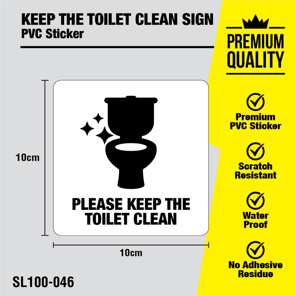 Please Keep The Toilet Clean SIgn / Sila Jaga Kebersihan Tandas (10cm x