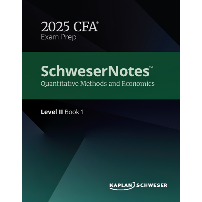 2025 CFA Level 2 Kaplan Schweser Notes (Free Quicksheet: 2025 