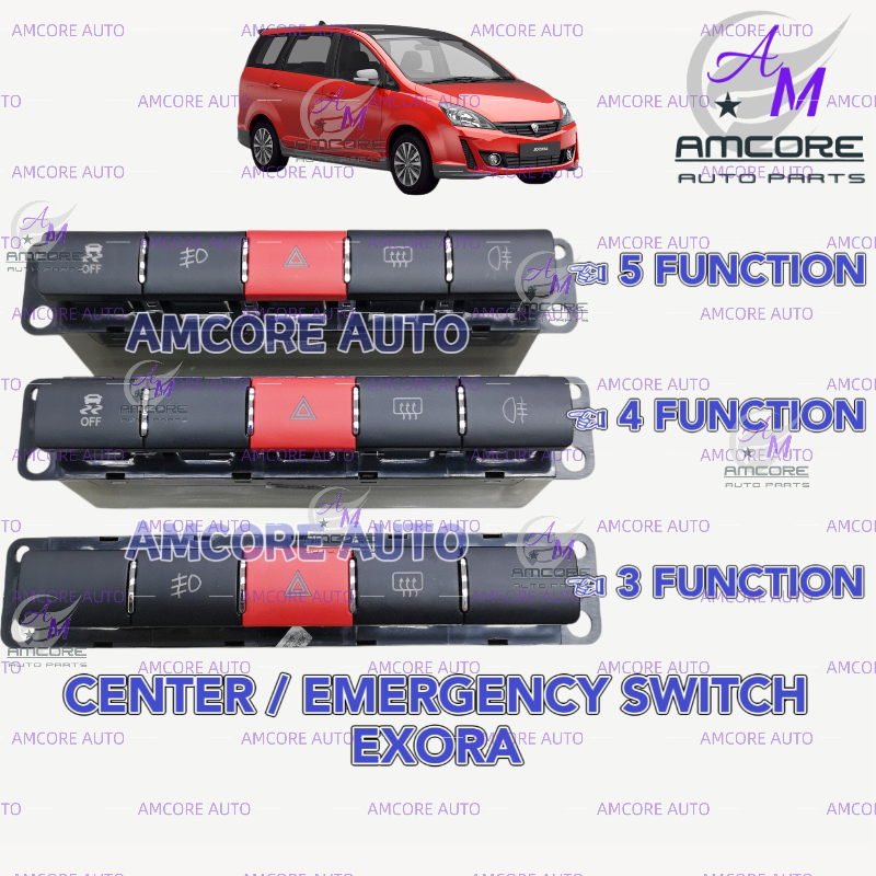 PROTON EXORA - CENTER SWITCH / EMERGENCY / DOUBLE SIGNAL SWITCH / FOG ...