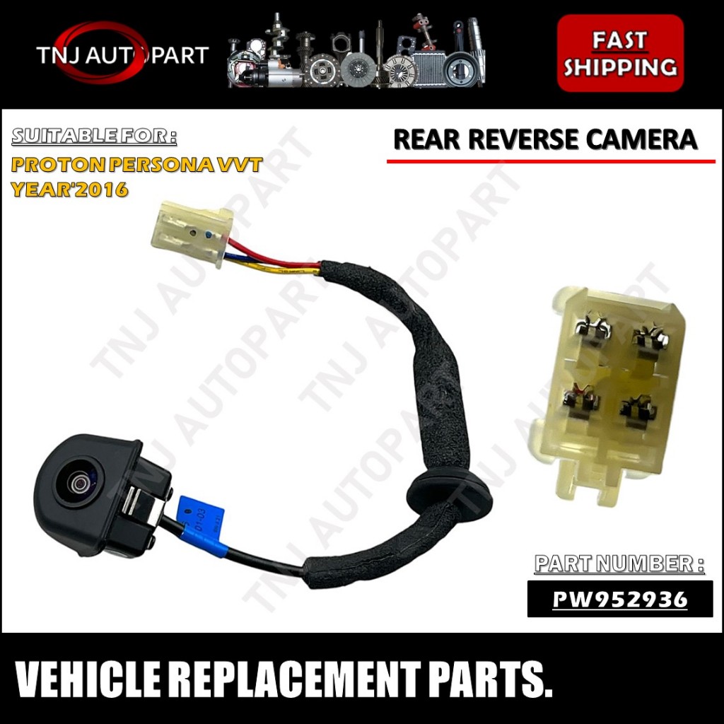 REAR REVERSE CAMERA / PROTON PERSONA VVT YEAR'2016 ( PW952936 ...