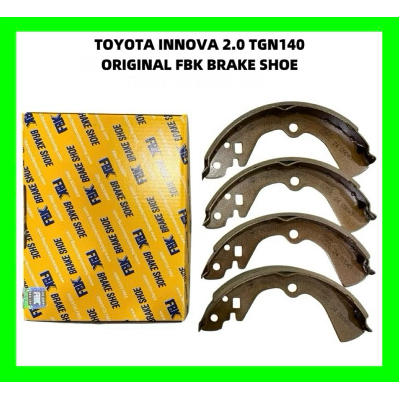 ORIGINAL FBK BRAKE SHOE TOYOTA INNOVA 2.0 TGN140 (FK2510) REAR BRAKE ...