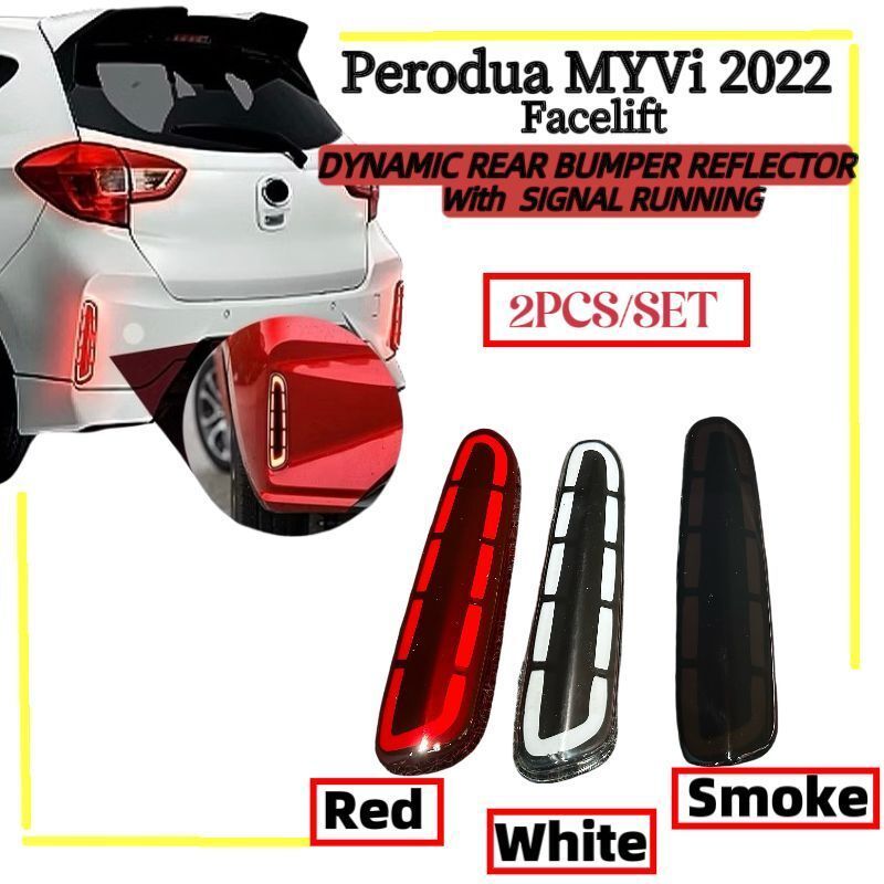 Perodua Myvi 2022 Rear Bumper Reflector+Running Signal 9 | Shopee Malaysia