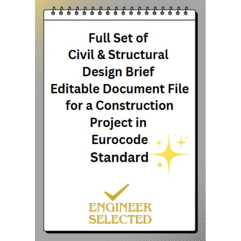 Full Set of Civil & Structural Design Brief Editable Document File for ...