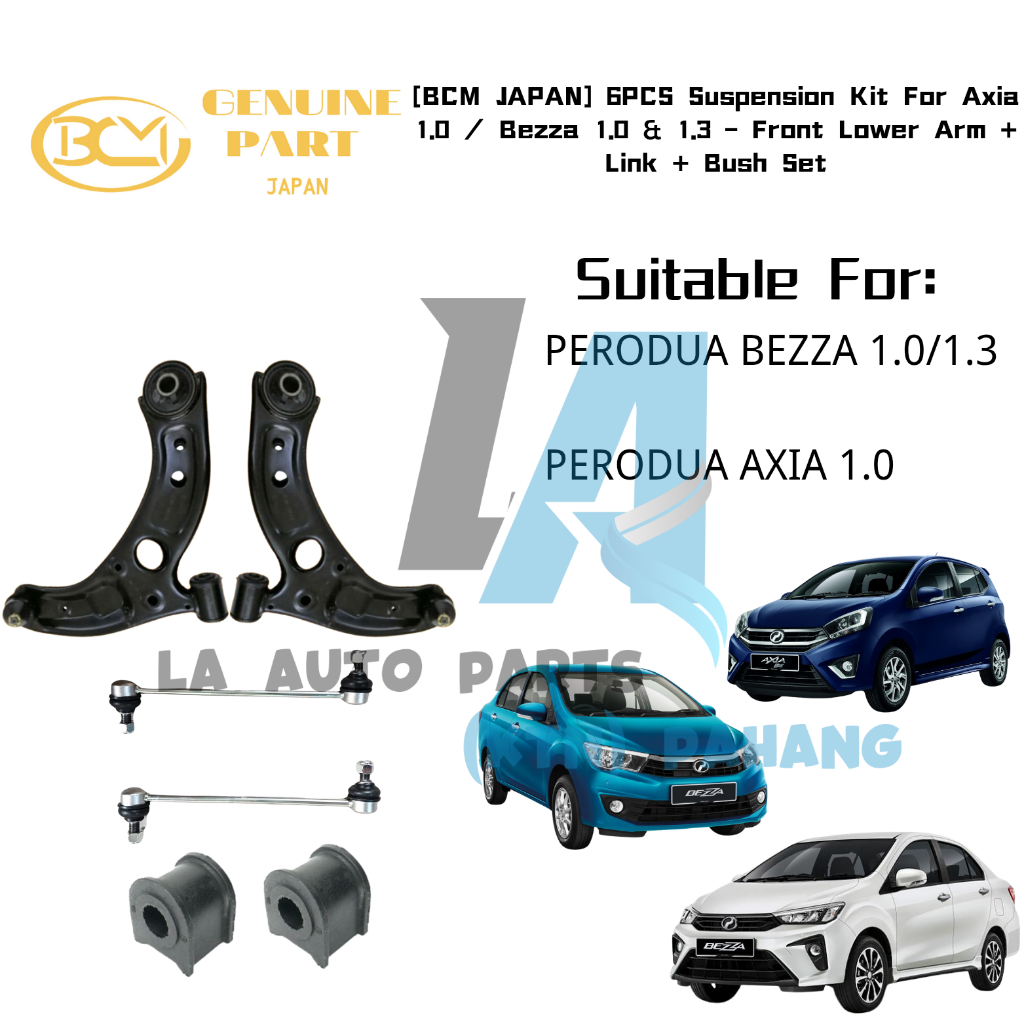 [BCM JAPAN] HEAVY DUTY 6PCS Suspension Kit For Axia 1.0 / Bezza 1.0 & 1 ...