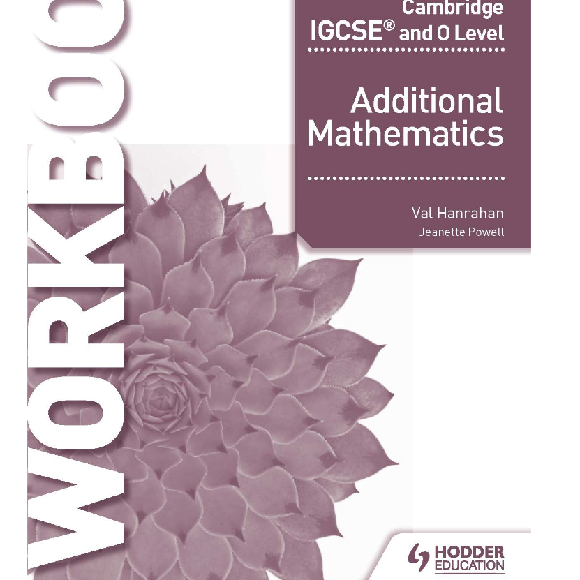 30.3 HODDER Cambridge IGCSE & O LEVEL Add Math WORKBOOK + Answer IGCSE ...