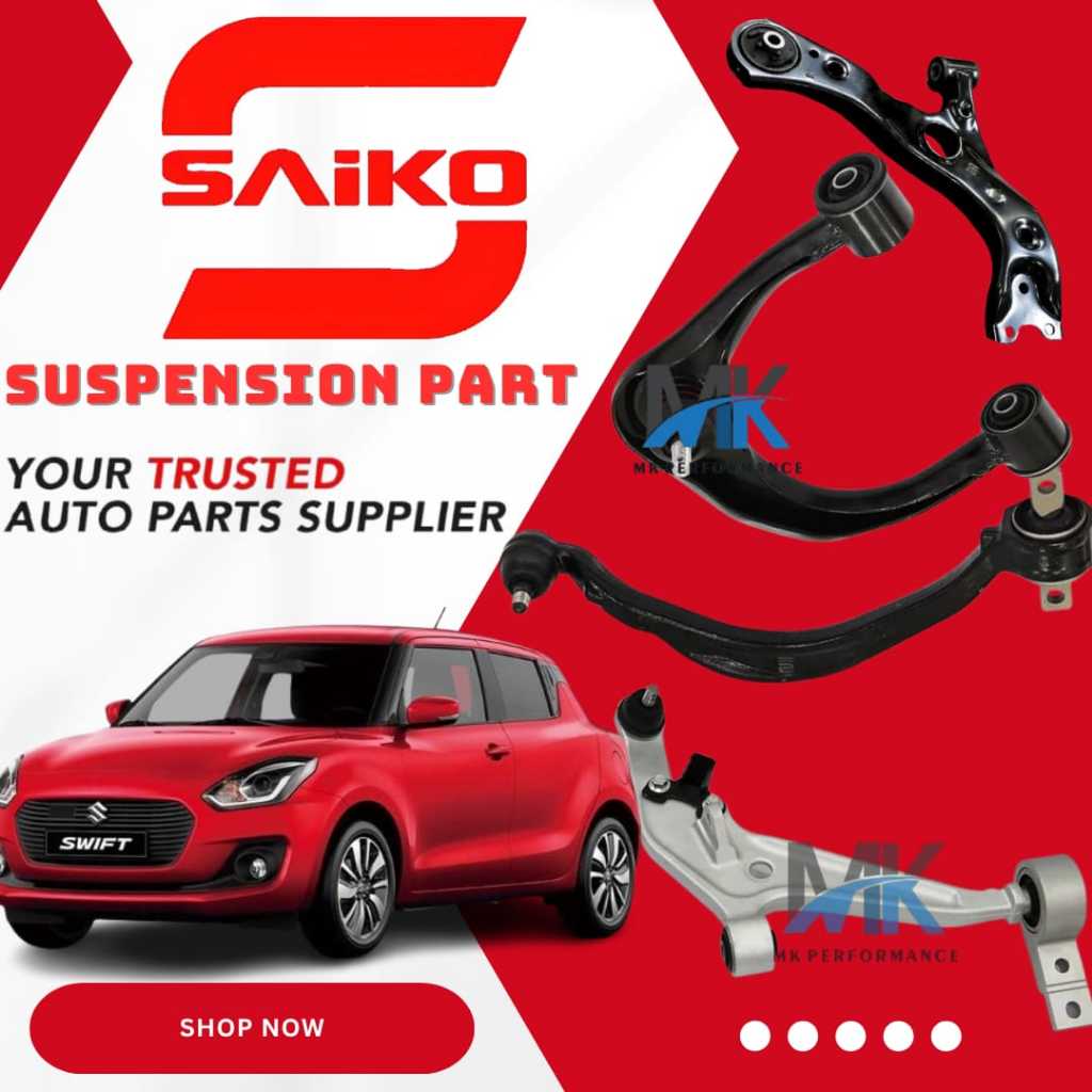 SAIKO ORIGINAL - SUZUKI SWIFT 1.4 / SX4 - LOWER ARM /CONTROL ARM ...