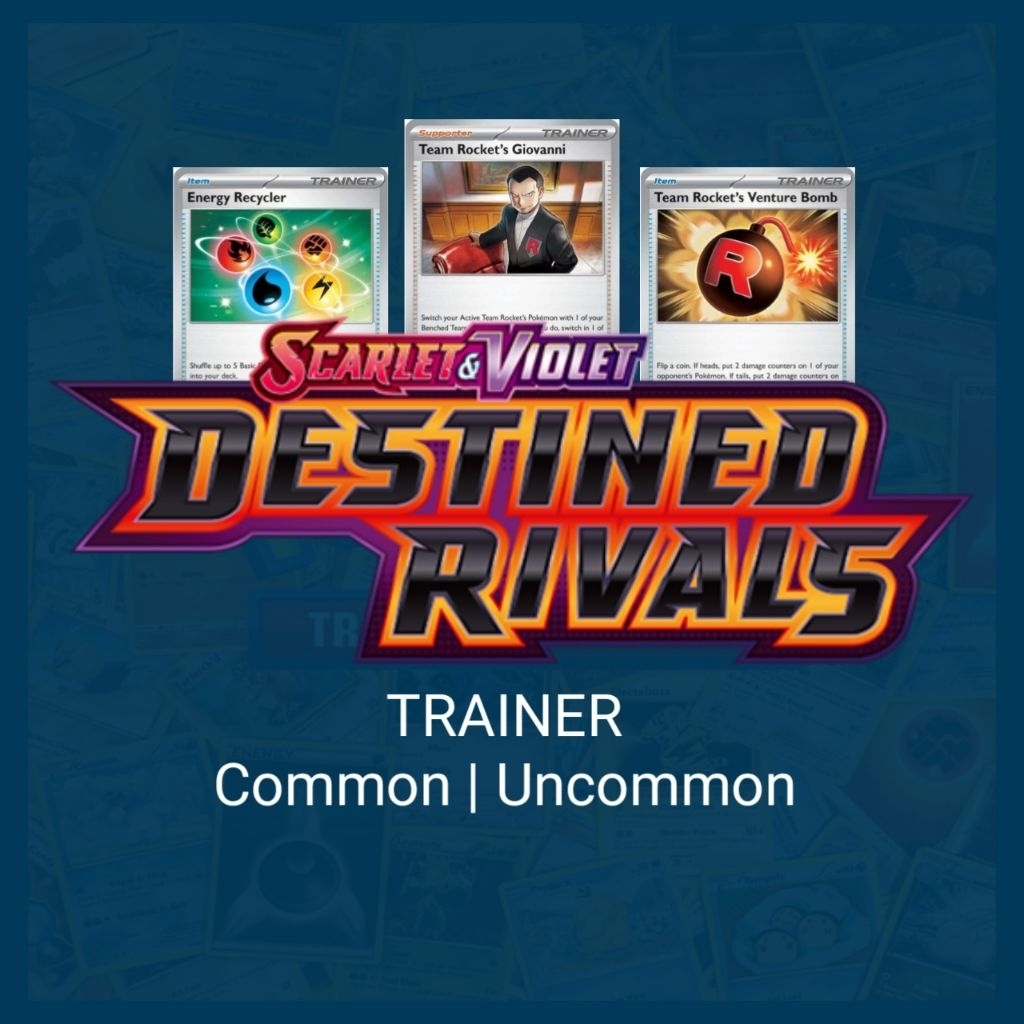 Destined Rivals | Trainer | Common | Uncommon | Destined Rivals ...