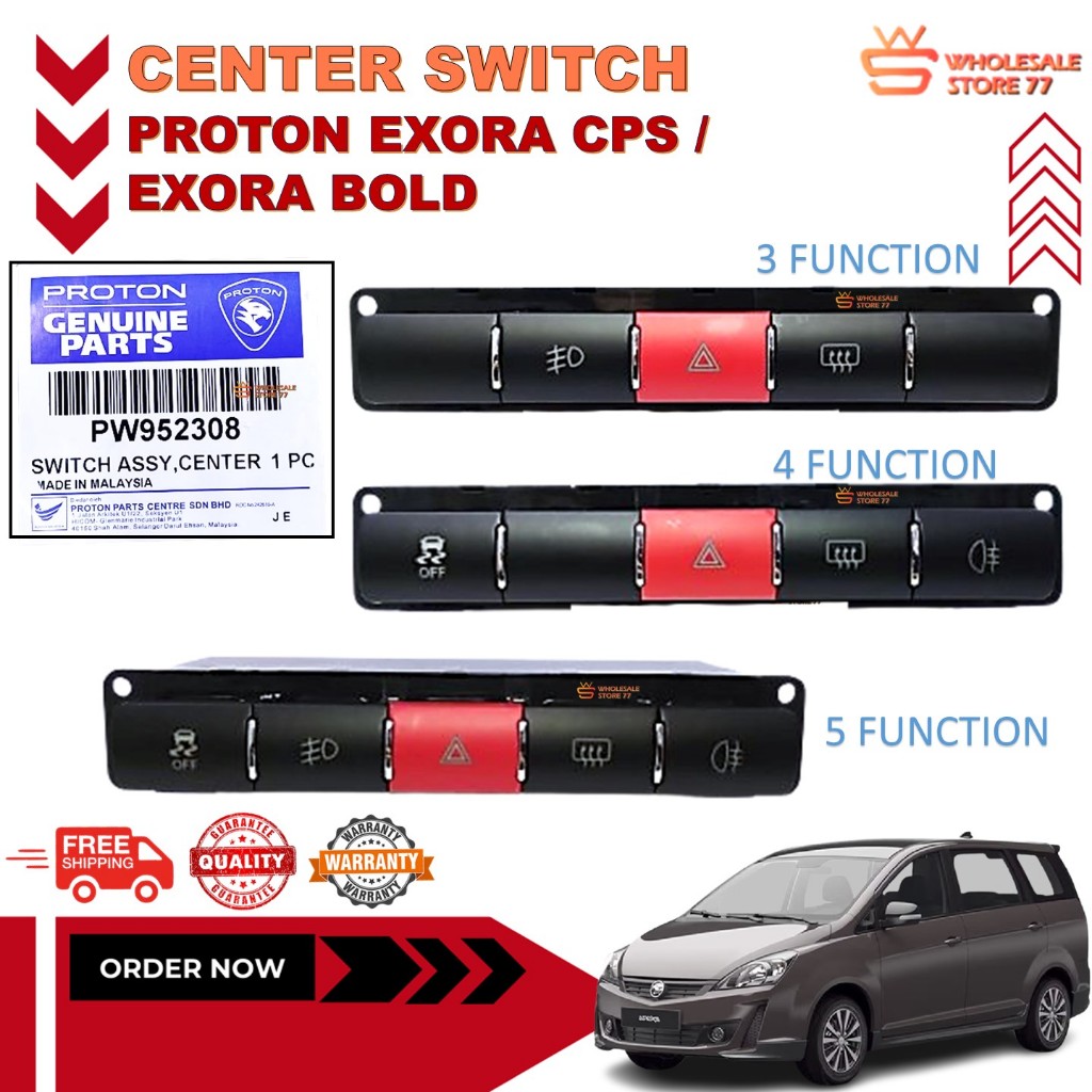 ORIGINAL | PROTON EXORA CPS / EXORA BOLD CENTER SWITCH Suis Tengah ...