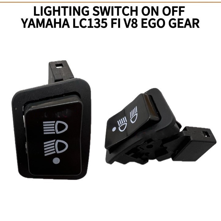 LIGTHING SWITCH ON OFF LAMPU YAMAHA LC135 FI V8 EGO GEAR SWITCH LAMPU ...