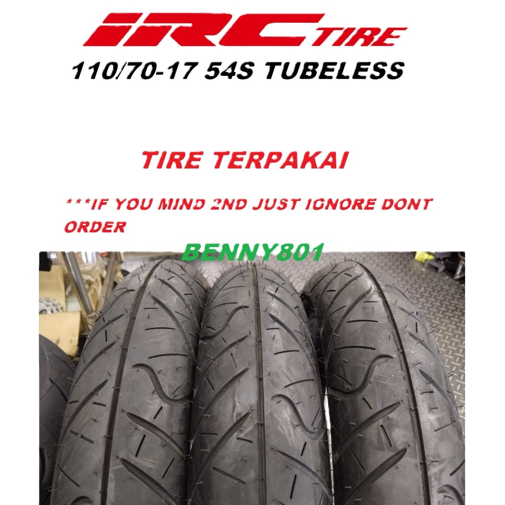 IRC TIRE 110/70-17 RX01-F TUBELESS TYRE 2ND HAND Y16 Y15 NINJA250 MT25 ...