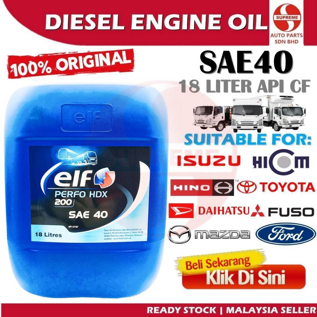 S2U Original ELF Perfo HDX 200 SAE40 API CF 18Liters Heavy Duty Minyak ...