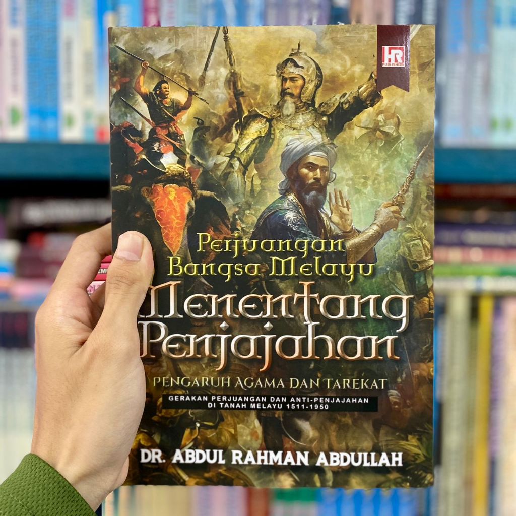 PERJUANGAN BANGSA MELAYU MENENTANG PENJAJAHAN | Shopee Malaysia
