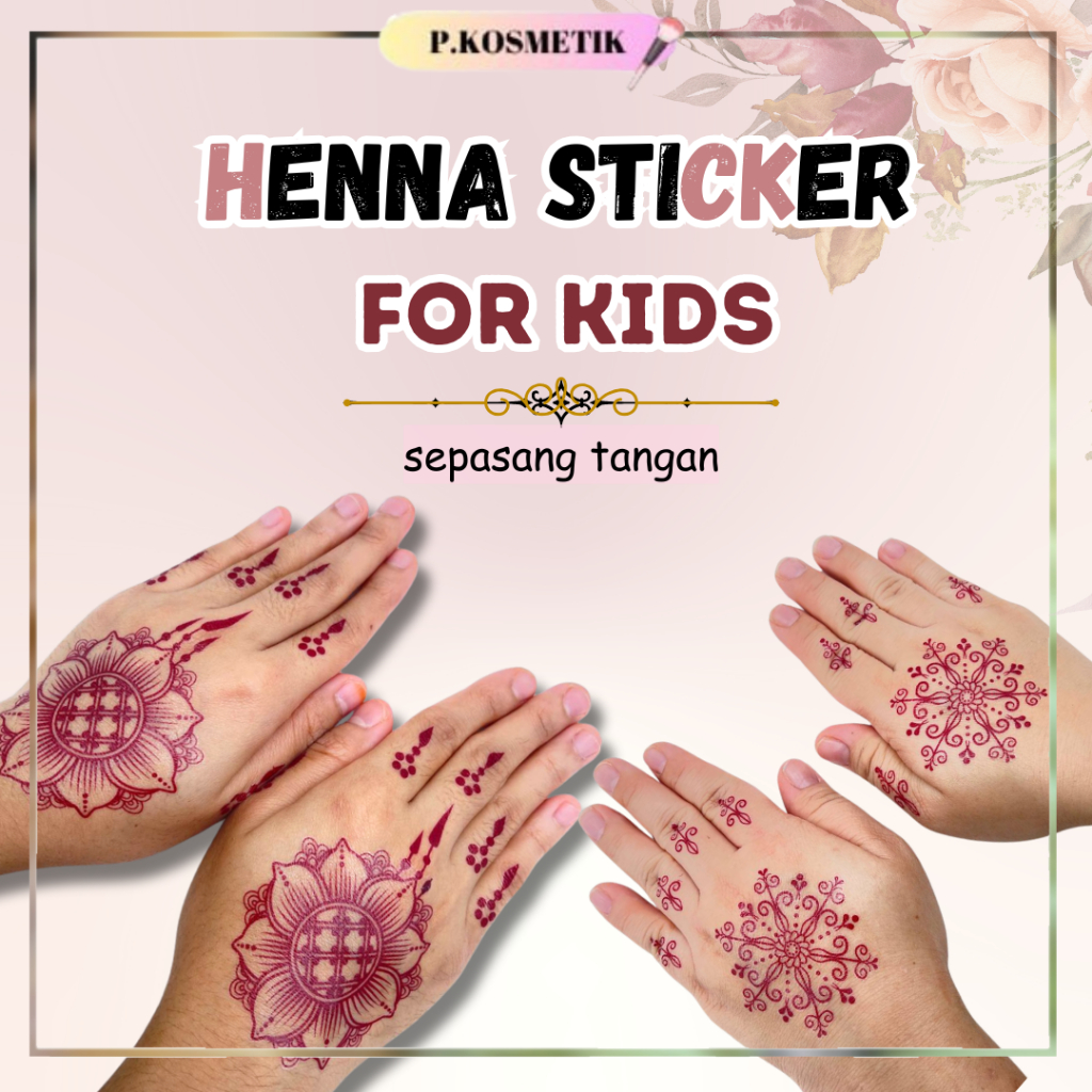 STICKER INAI KANAK-KANAK STICKER INAI HENNA INSTANT | Shopee Malaysia