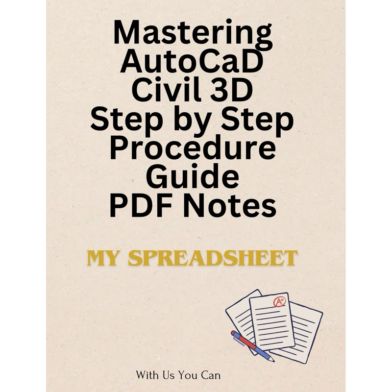 Mastering AutoCaD Civil 3D Step by Step Procedure Guide PDF Notes ...