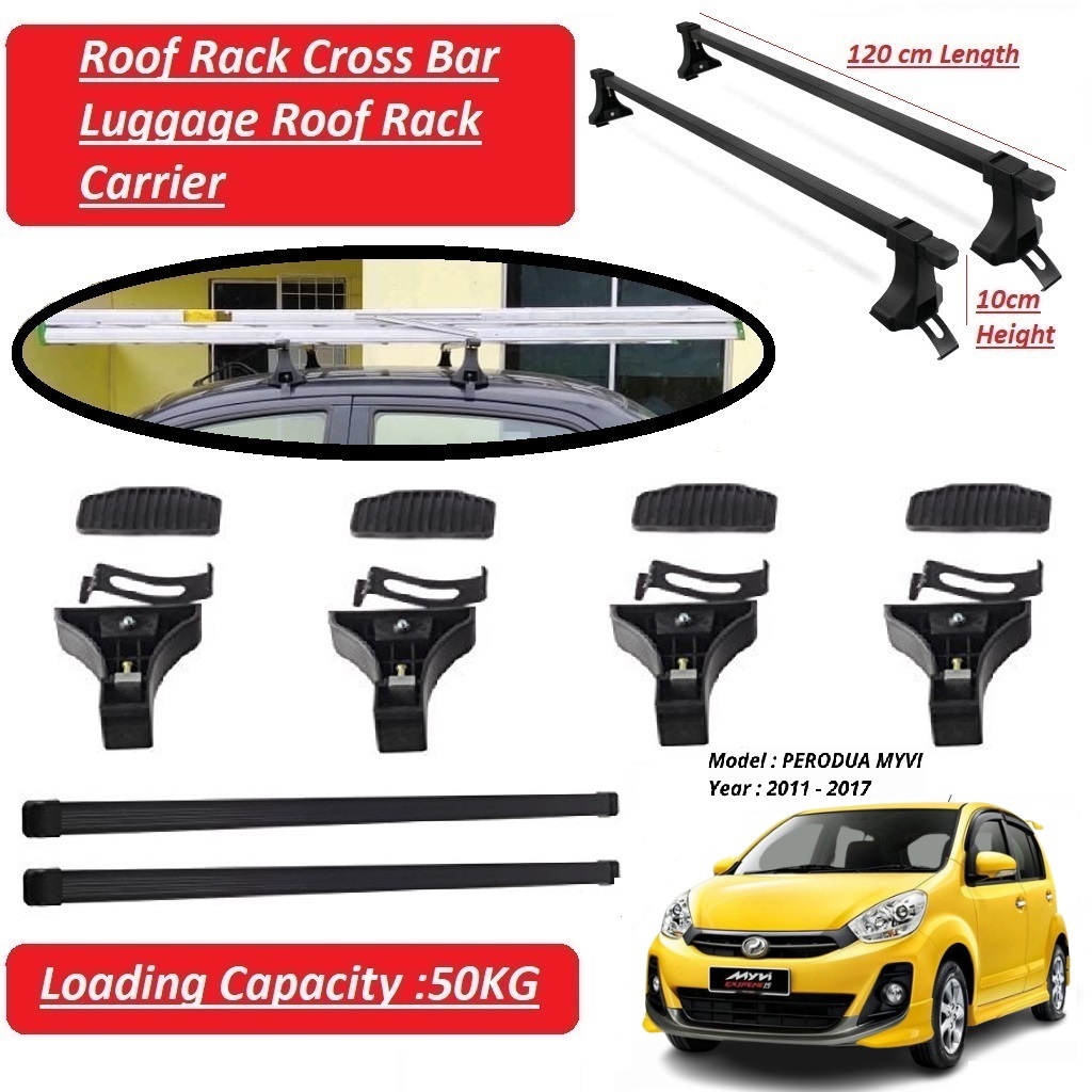 Myvi Lagi Best Icon Car Roof Rack Top Cargo Carrier Rack Luggage Rail ...