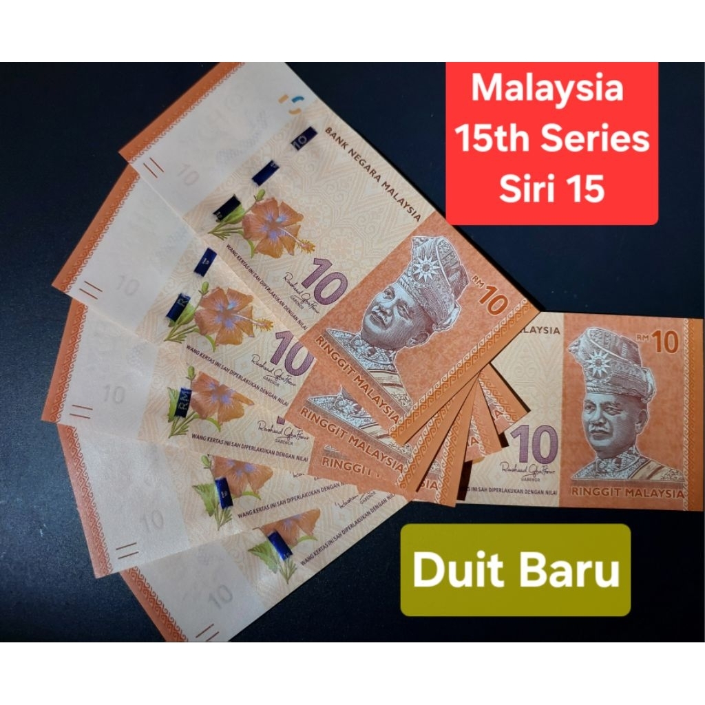 Malaysia RM10 15th Series Banknote / Matawang Malaysia Siri 15 RM10 ...
