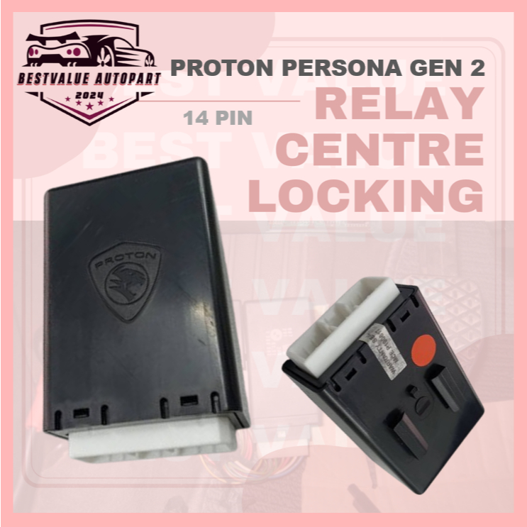PROTON GEN2 GEN 2 / PERSONA / SATRIA NEO RELAY LOCKING CENTER CENTRA ...