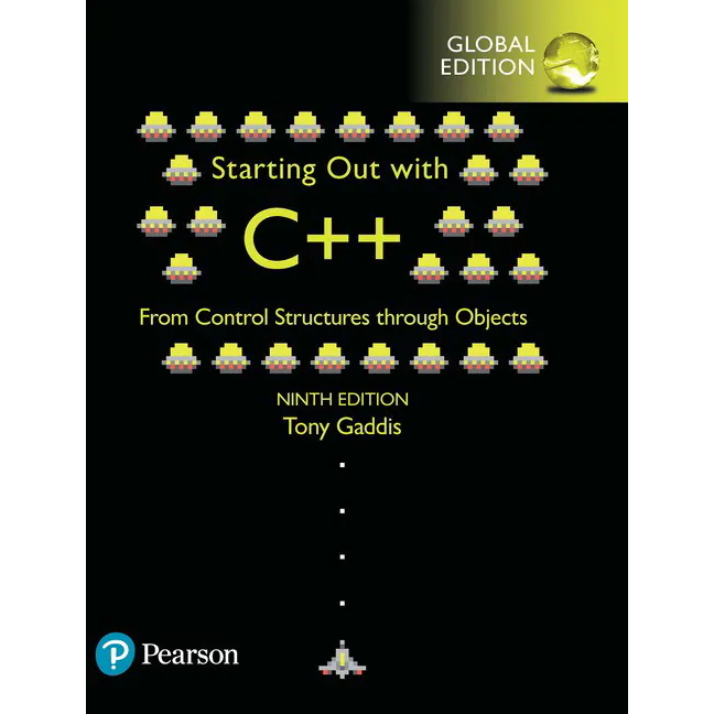 Starting Out with C++ from Control Structures to Objects, 9th Edition ...