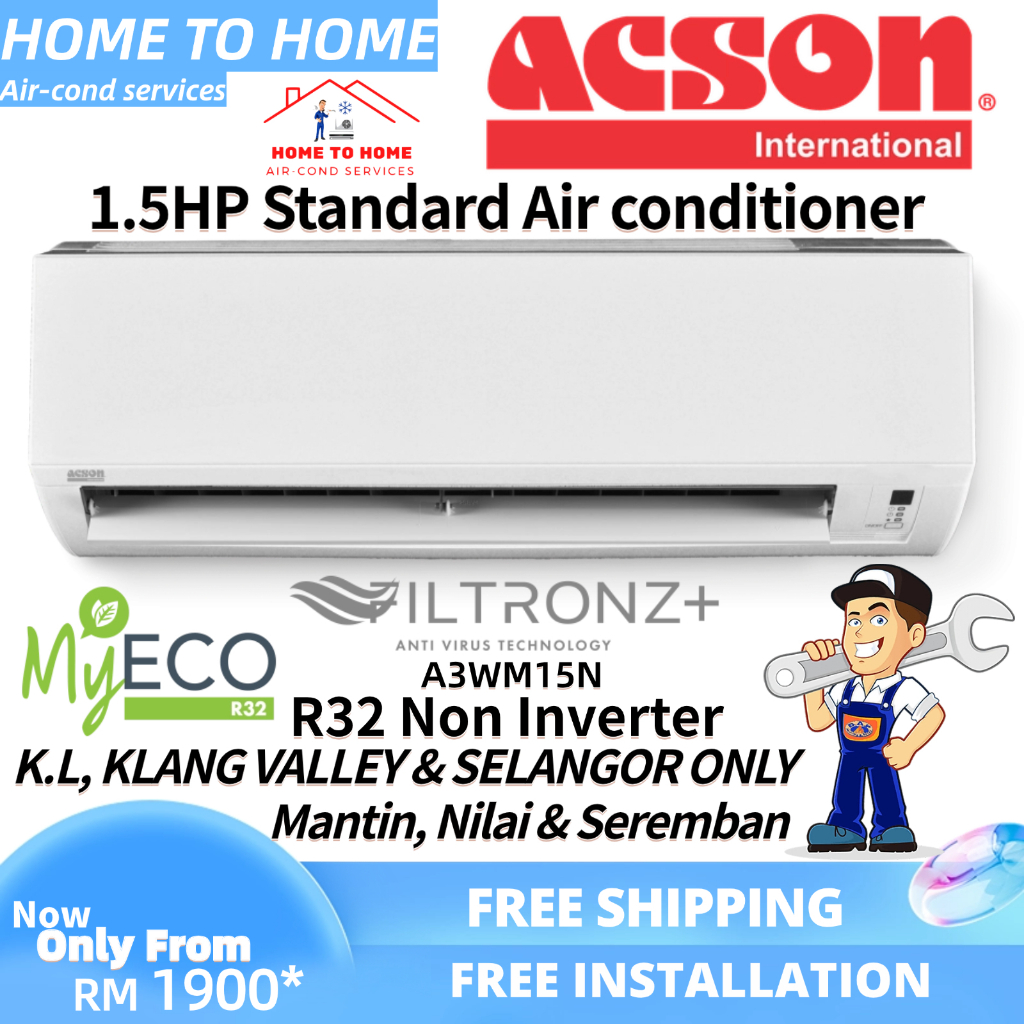 [Installation] Acson 1.5hp (A3WM15N) R32 Standard Non-Inverter Air ...