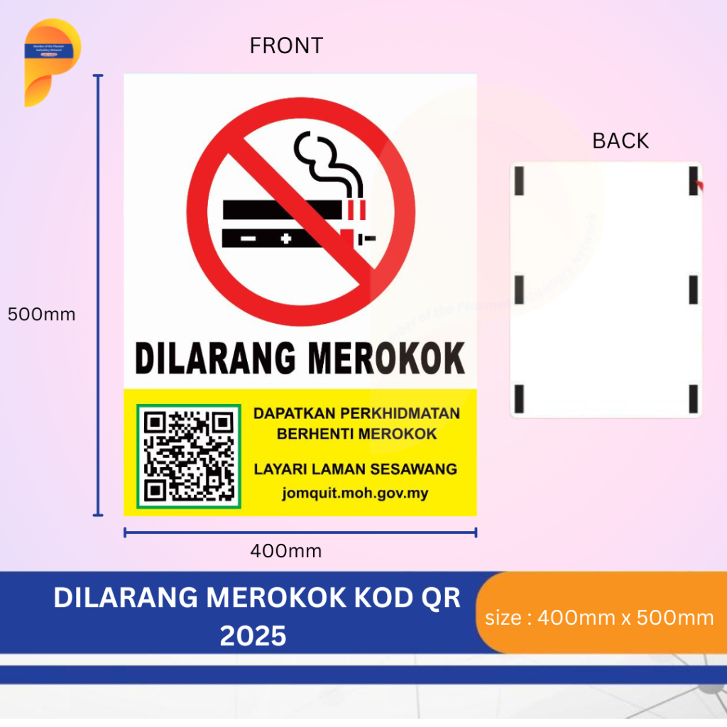 ALUMINIUM COMPOSITE PANEL SAFETY SIGN : DILARANG MEROKOK KOD QR GOV ...