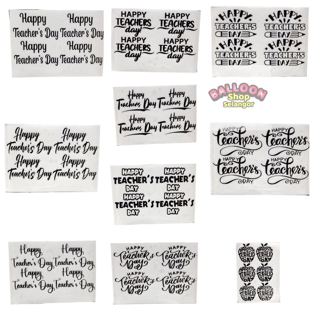 STICKER ( Saiz A5 ) - " Happy Teachers Day " BLACK/WHITE COLOUR Untuk