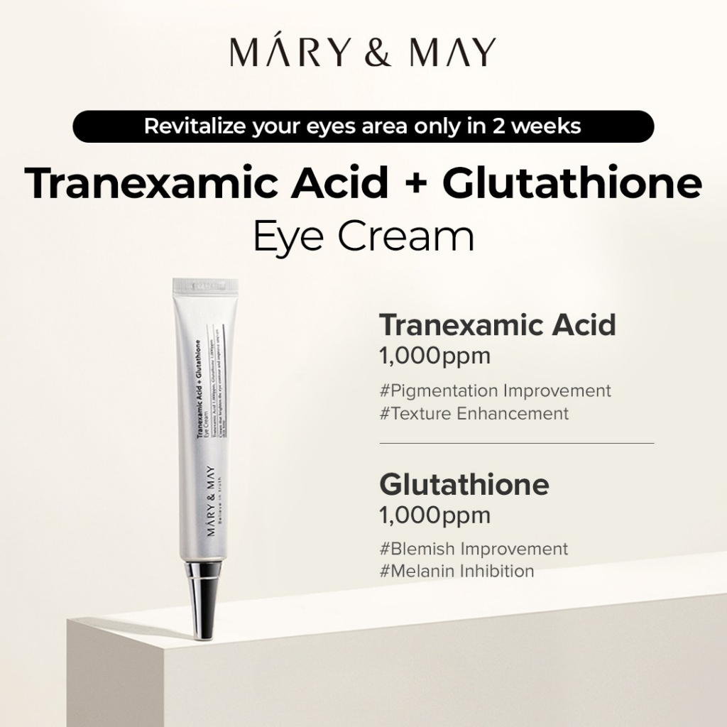 mary&may tranexamic acid glutathione eye cream 12g Mini Tranexamic Acid+Glutathione Eye Cream 12g – Nest Rituals