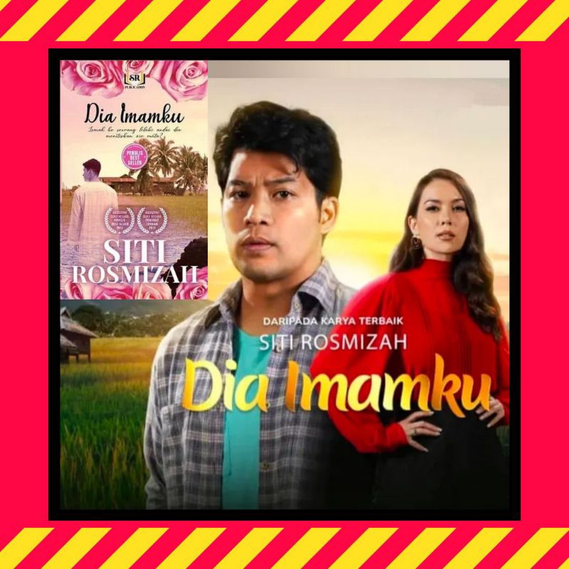 NOVEL : DIA IMAMKU - Siti Rosmizah (ADAPTASI ASTRO RIA, NEW NOVEL ...