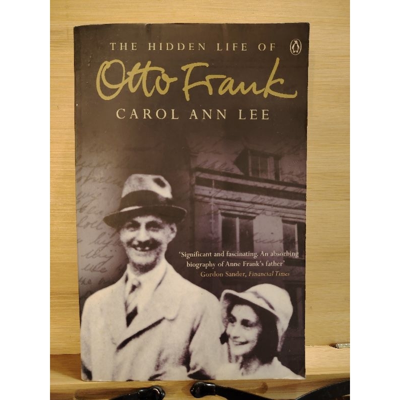 The Hidden Life of Otto Frank/Carol Ann Lee/Penguin Books/Biography ...